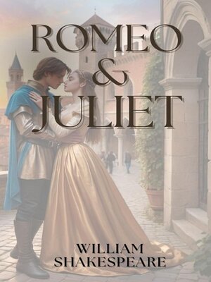 cover image of Romeo and Juliet